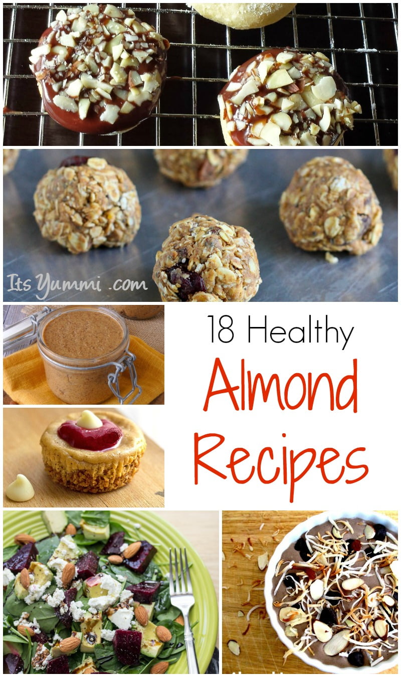 18 Amazing and Healthy Almond Recipes ~ Get the collection on ItsYummi.com